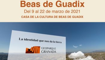 A3 CARTEL INFORMATIVO EXPOSICIÓN ITINERANTE BEAS DE GUADIX copy - Exposición sobre el Geoparque, en BEAS DE GUADIX del 9 AL 22 de marzo de 2021. - Geoparque de Granada