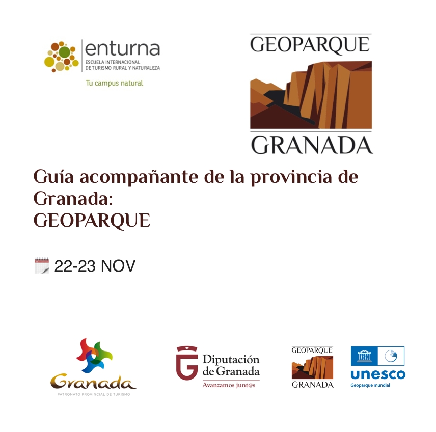 CURSO GUIA ACOMPAÑANTE DE LA PROVINCIA DE GRANADA: GEOPARQUE | Geoparque de Granada GUIA ACOMPANANTE - CURSO GUIA ACOMPAÑANTE DE LA PROVINCIA DE GRANADA: GEOPARQUE - Geoparque de Granada