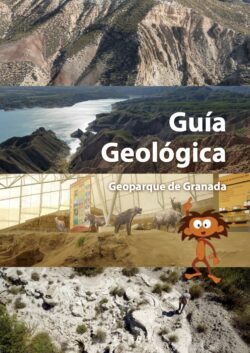 Portada Guía Geológica del Geoparque de Granada 1 250x353 - Guía Geológica del Geoparque de Granada - Geoparque de Granada