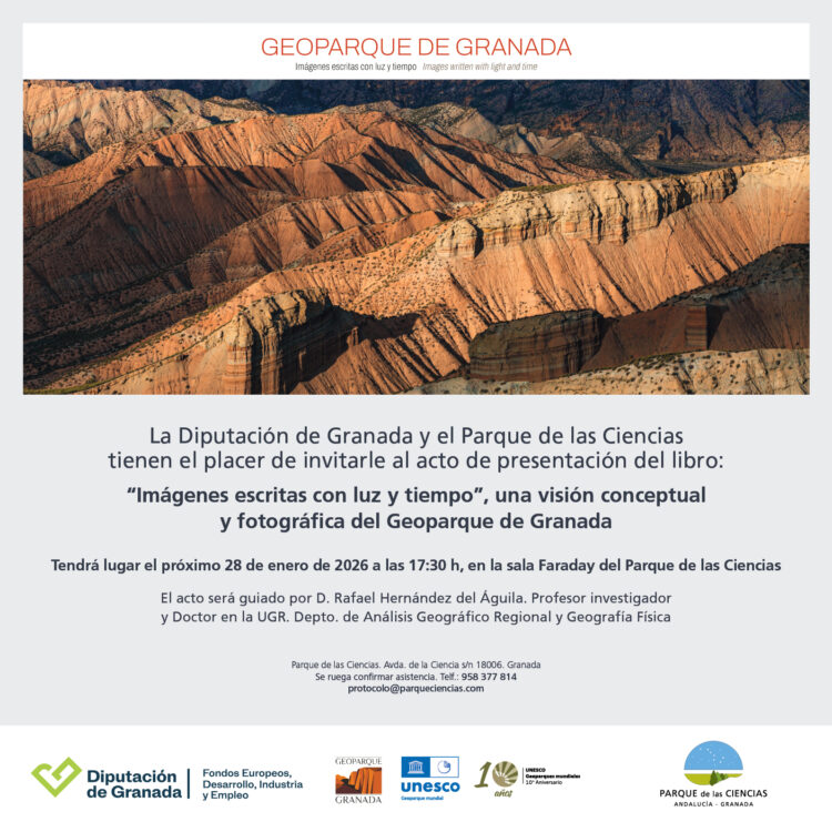 La Diputación de Granada presenta en el Parque de las Ciencias el libro “Geoparque de Granada: Imágenes escritas con luz y tiempo” | Geoparque de Granada Invitacion Geoparque LIBRO 2025 1 750x750 - La Diputación de Granada presenta en el Parque de las Ciencias el libro “Geoparque de Granada: Imágenes escritas con luz y tiempo” - Geoparque de Granada